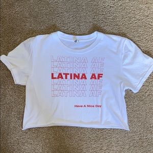 Latina AF Crop Top